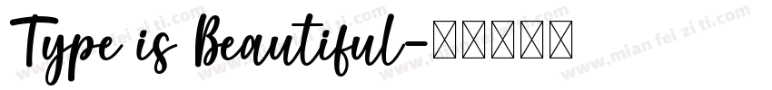 Type is Beautiful字体转换